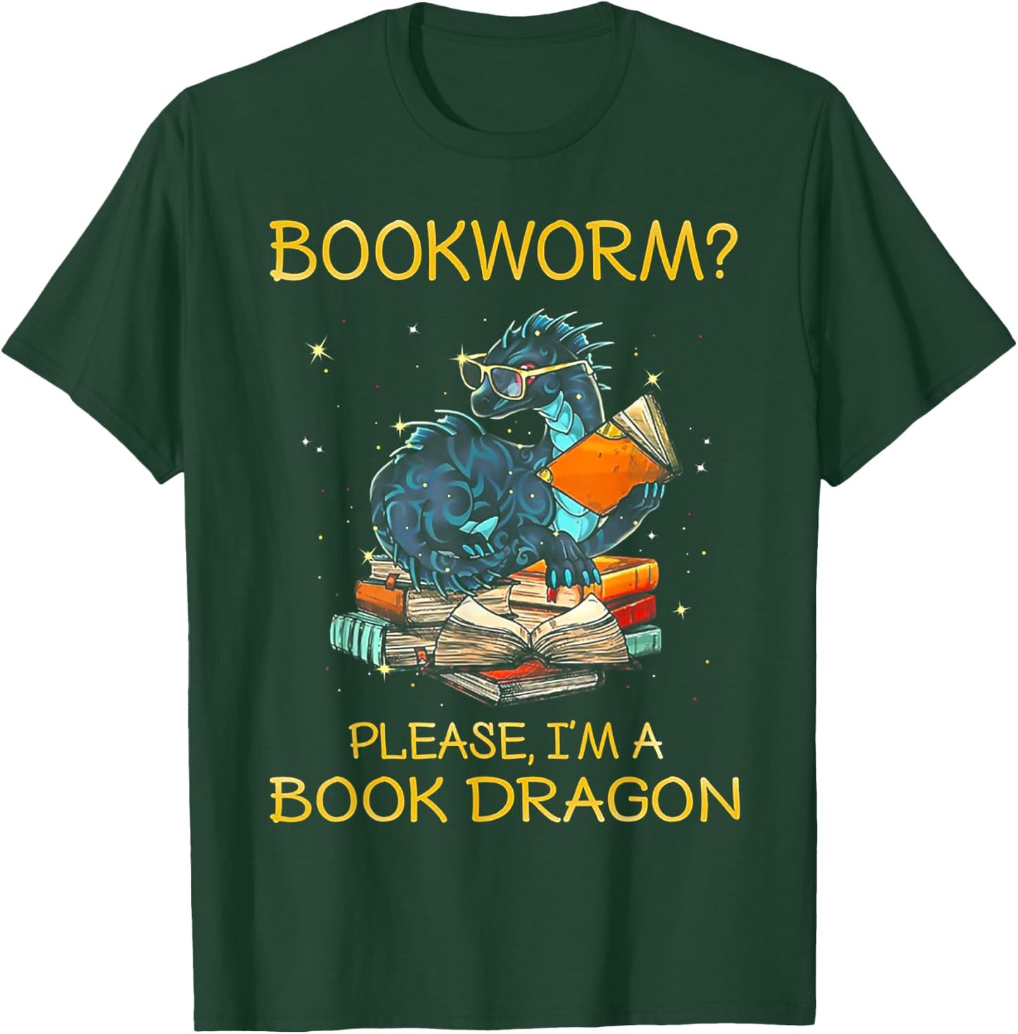 Bookworm Please I'm A Book Dragon T-Shirt - T-Shirt | Forest