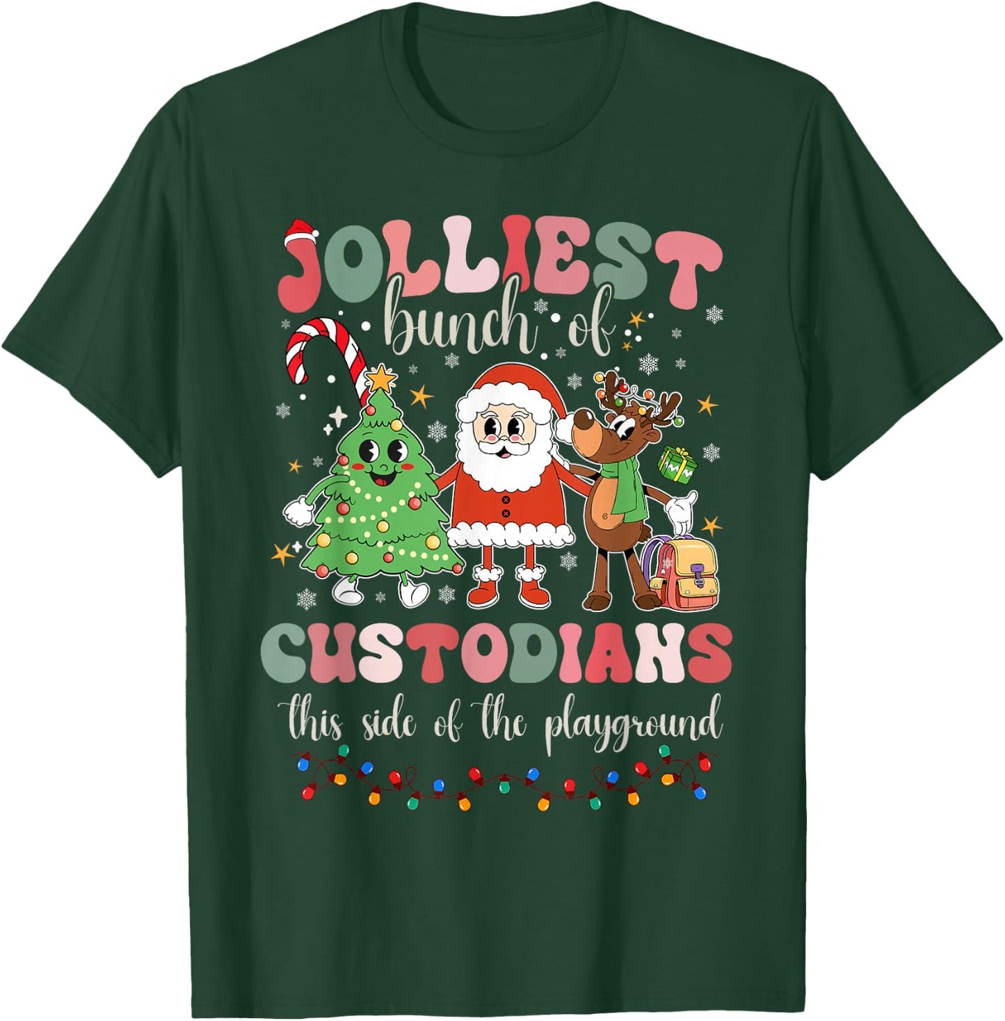 Jolliest Bunch Of Custodians This Side Of The Playground T-Shirt - T-Shirt | Forest