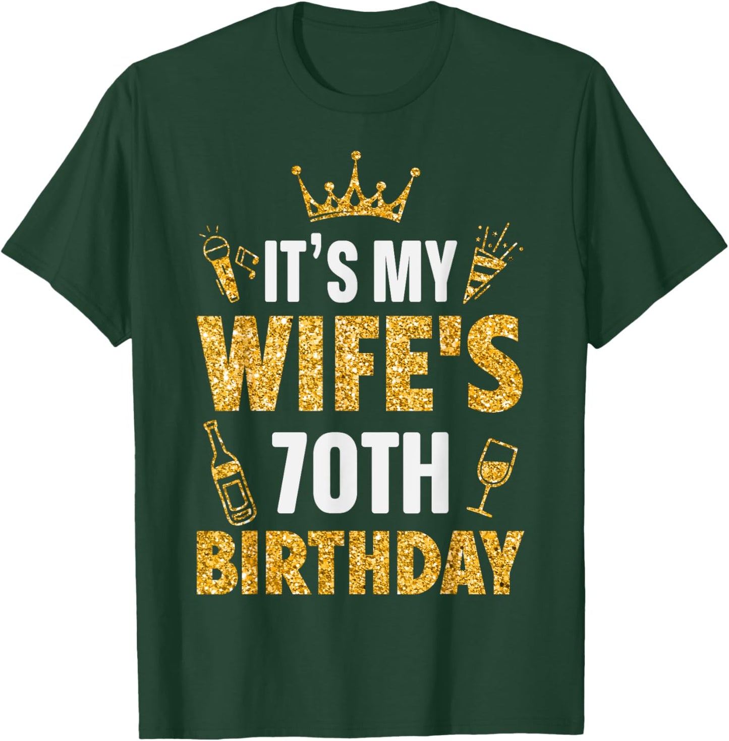Wife It's My Wife's 70th Birthday 1955 70 Years Old T-Shirt - T-Shirt | Forest