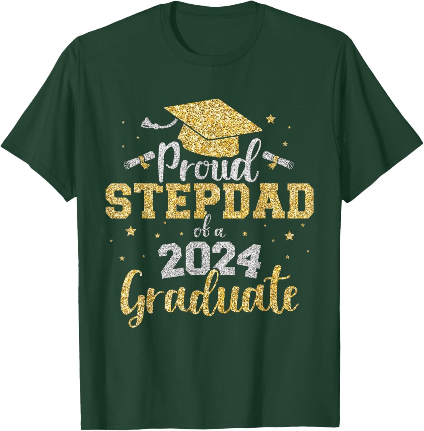 Proud stepdad of a class of 2024 graduate senior graduation T-Shirt - T-Shirt | Forest