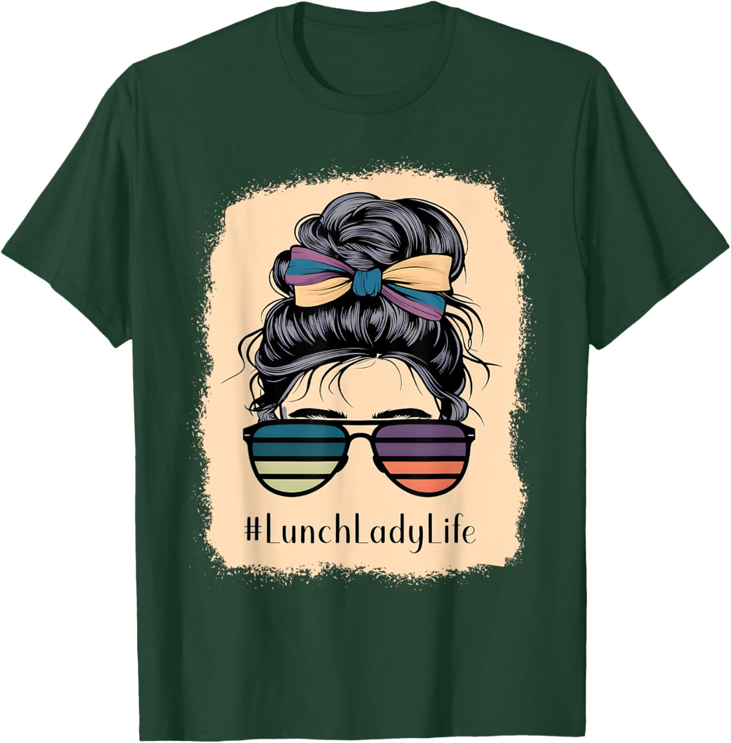 Lunch Lady Life Messy Hair Bun Girl T-Shirt - T-Shirt | Forest