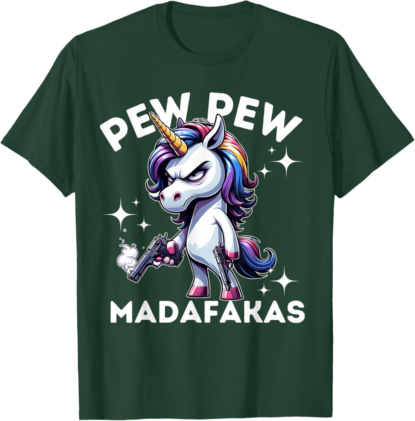 Pew Pew Madafakas Angry Unicorn crazy pew T-Shirt - T-Shirt | Forest