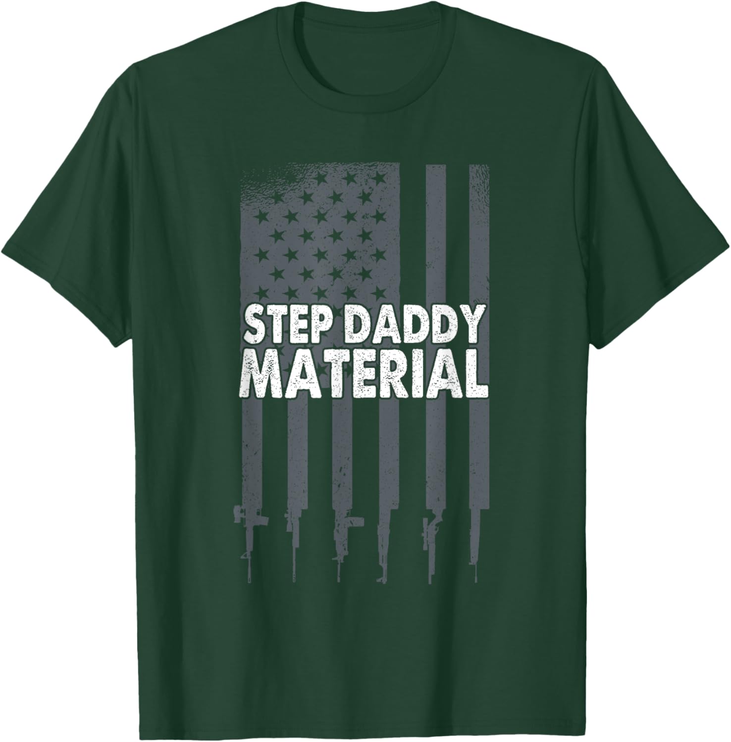 Best Stepdad Father's Day Step Daddy Material T-Shirt - T-Shirt | Forest