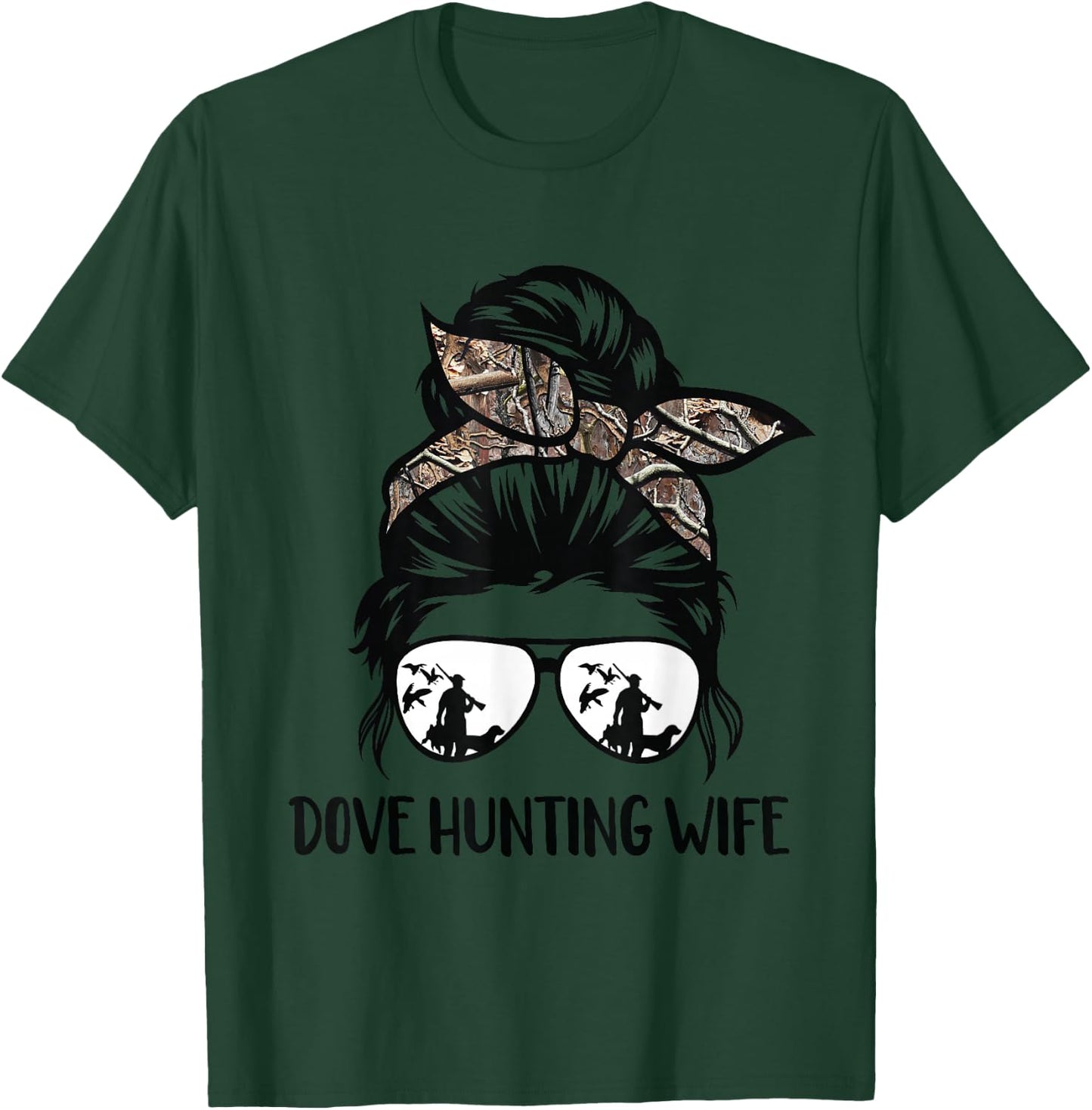 Dove Hunting Wife Messy bun Funny Dove Hunter Woman mom T-Shirt - T-Shirt | Forest