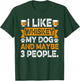 I Like Whiskey My Dog And Maybe 3 People Dog Dad Drinker Men Women T-Shirt - T-Shirt | Forest