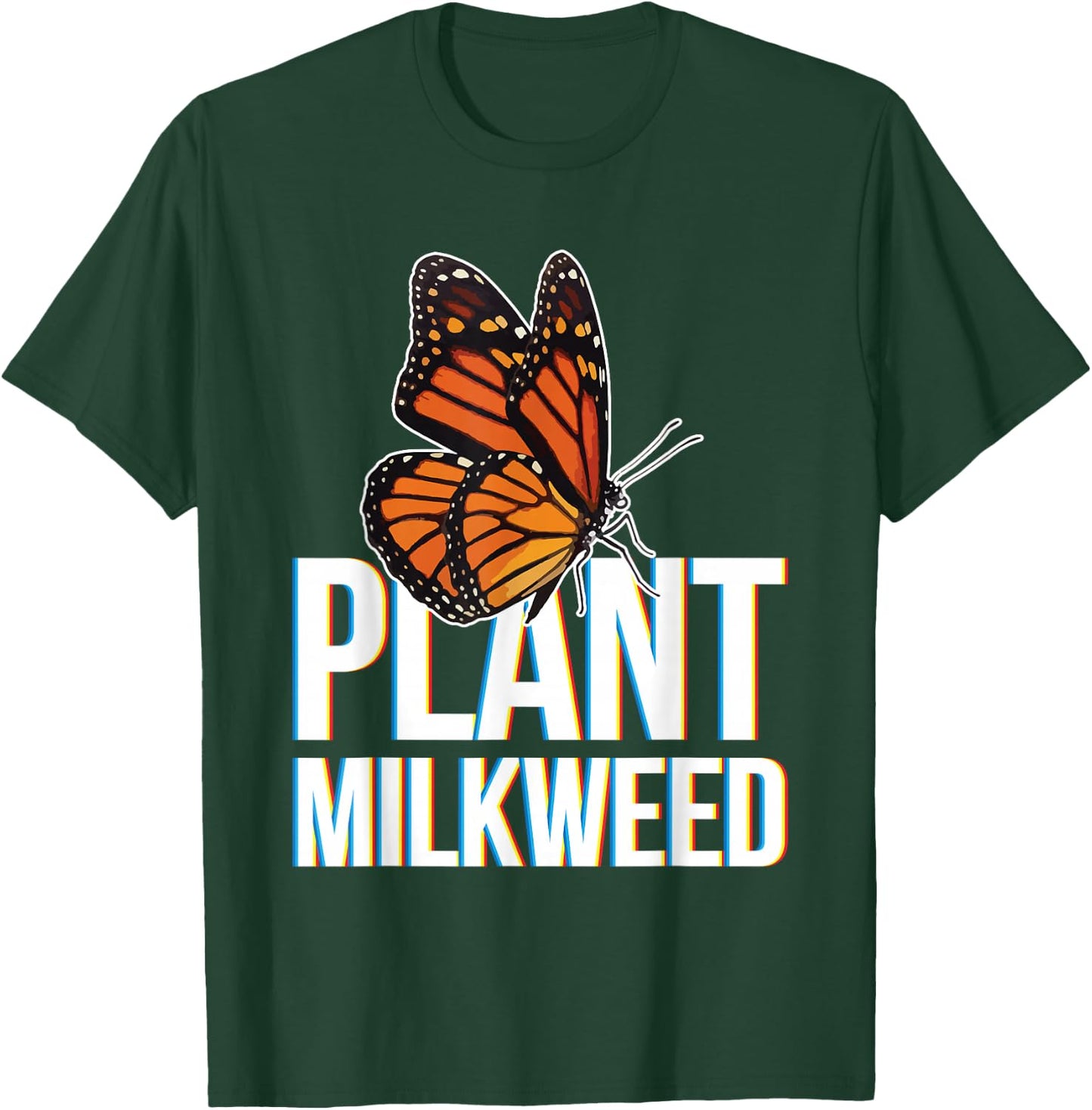 Plant Milkweed Garden Insect Lepidopterist Monarch Butterfly T-Shirt - T-Shirt | Forest