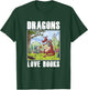 Dragons Love Books Book Lover Literature Read Reading Gift T-Shirt - T-Shirt | Forest