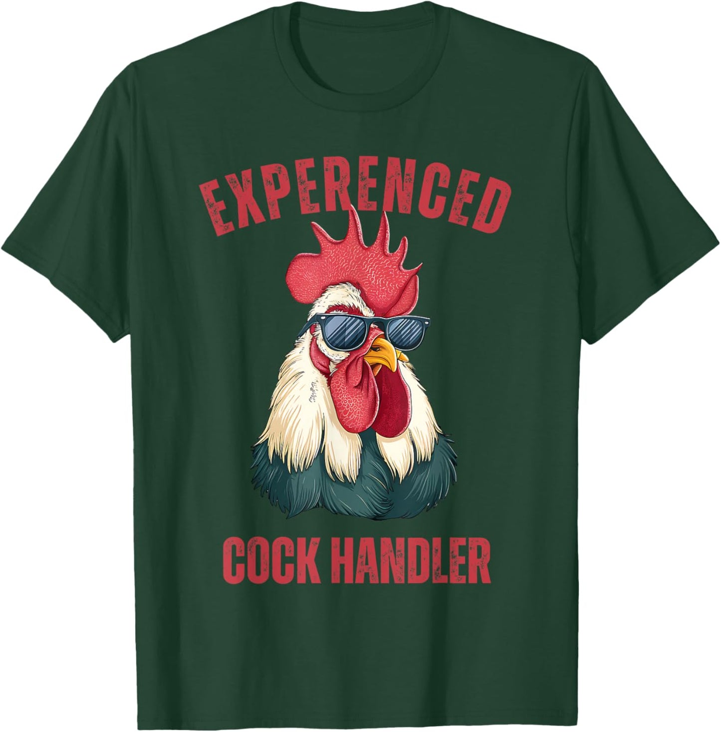 Experienced Cock Handler Funny Chicken Rooster Adult Meme T-Shirt - T-Shirt | Forest