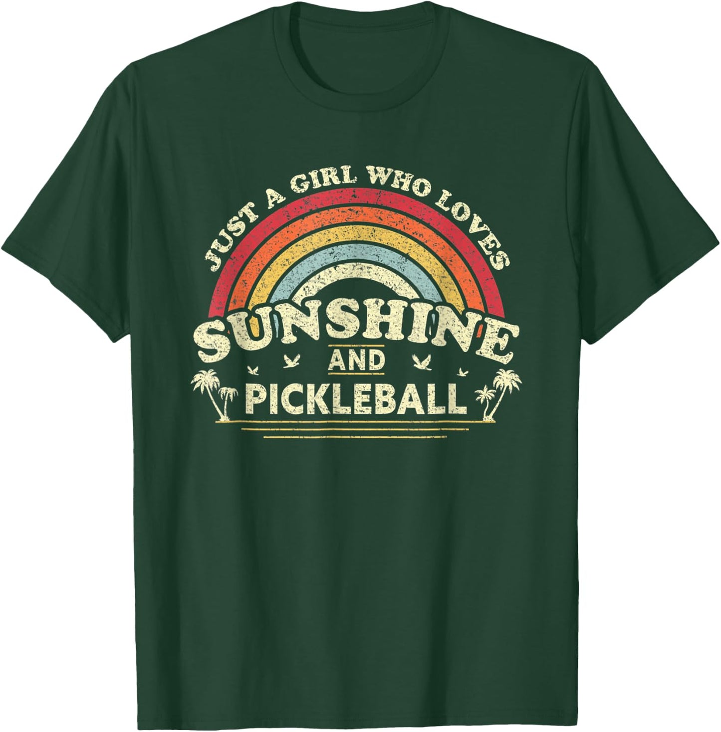 Pickleball Shirt. A Girl Who Loves Sunshine And Pickleball T-Shirt - T-Shirt | Forest