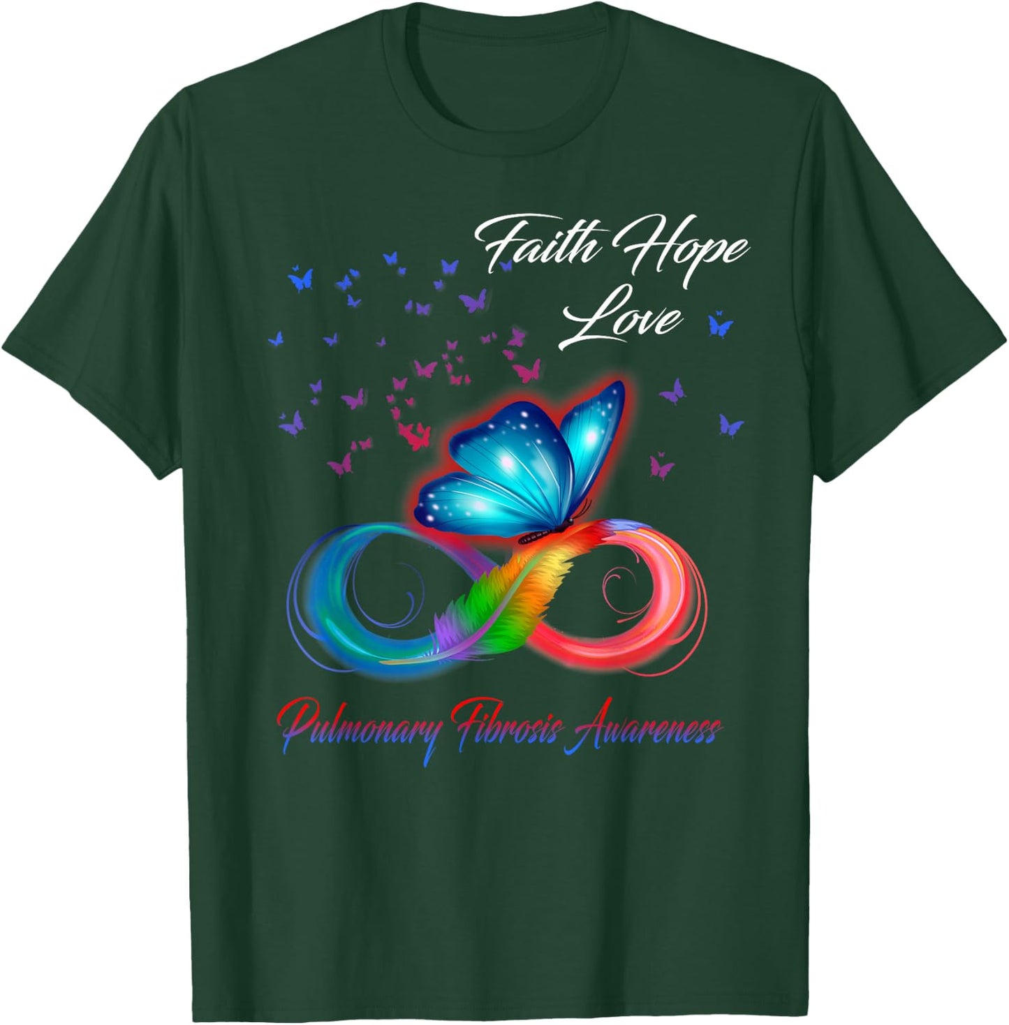 Butterfly Faith Hope Love Pulmonary Fibrosis Awareness T-Shirt - T-Shirt | Forest