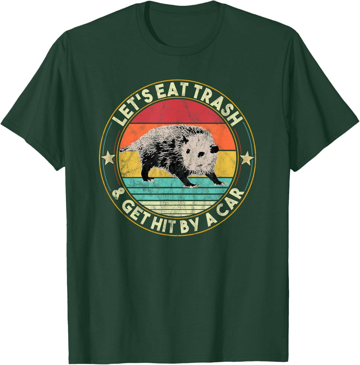 Opossum Let's Eat Trash & Get Hit By A Car Retro Vintage T-Shirt - T-Shirt | Forest