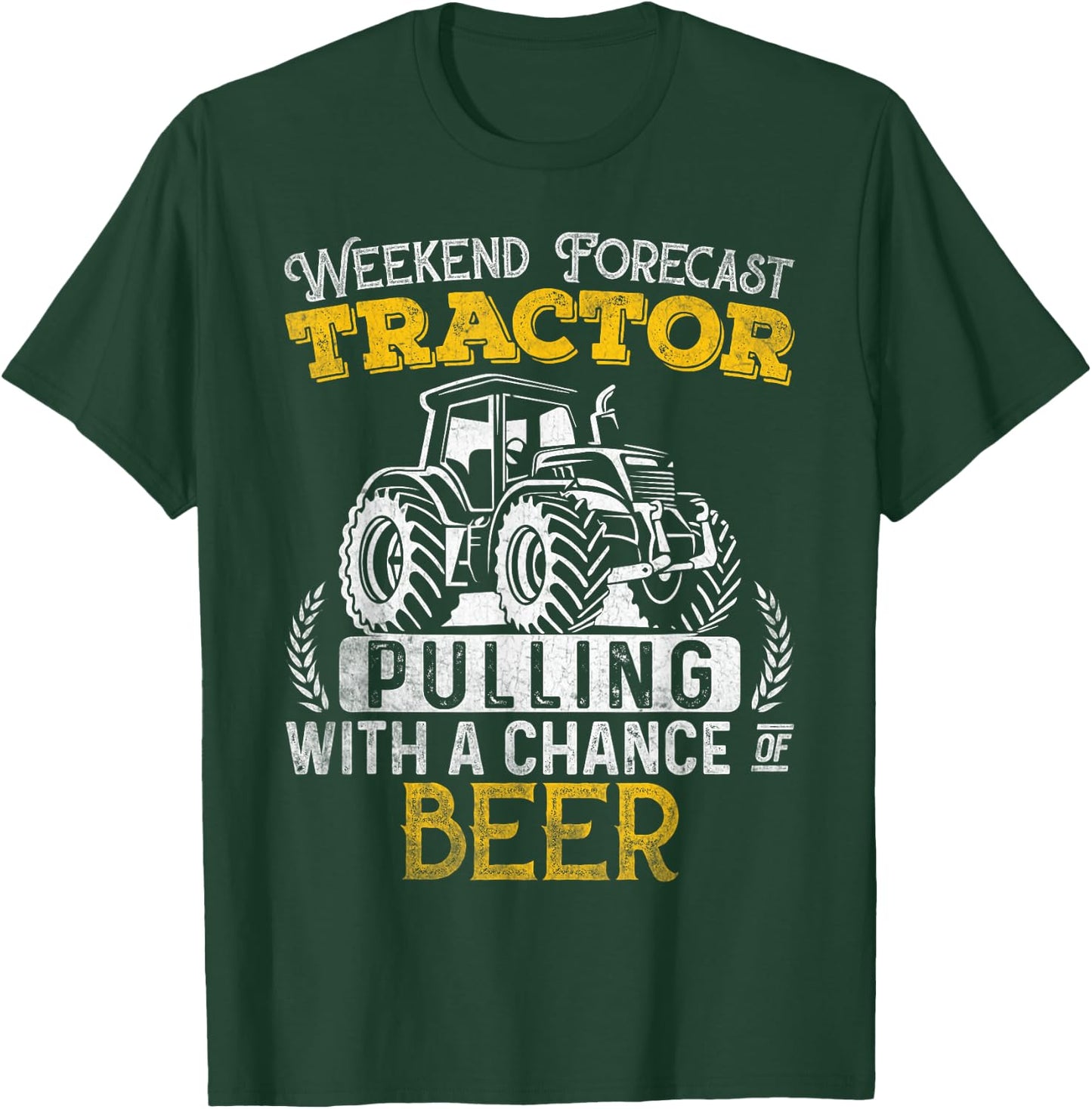 Tractor Pulling Shirt Weekend Forecast Tractor Beer Gift T-Shirt - T-Shirt | Forest