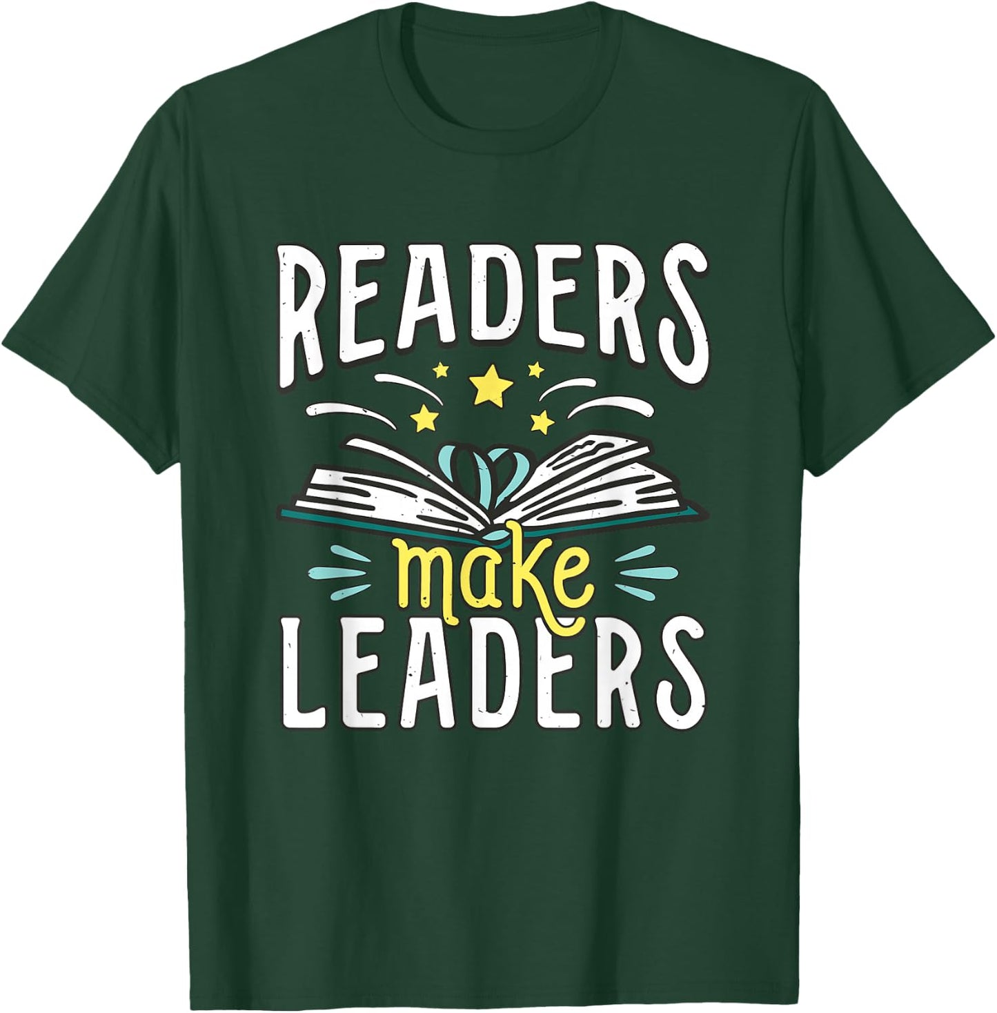 Bookworm Librarian Bookish Geeky Nerd Readers Make Leaders T-Shirt - T-Shirt | Forest