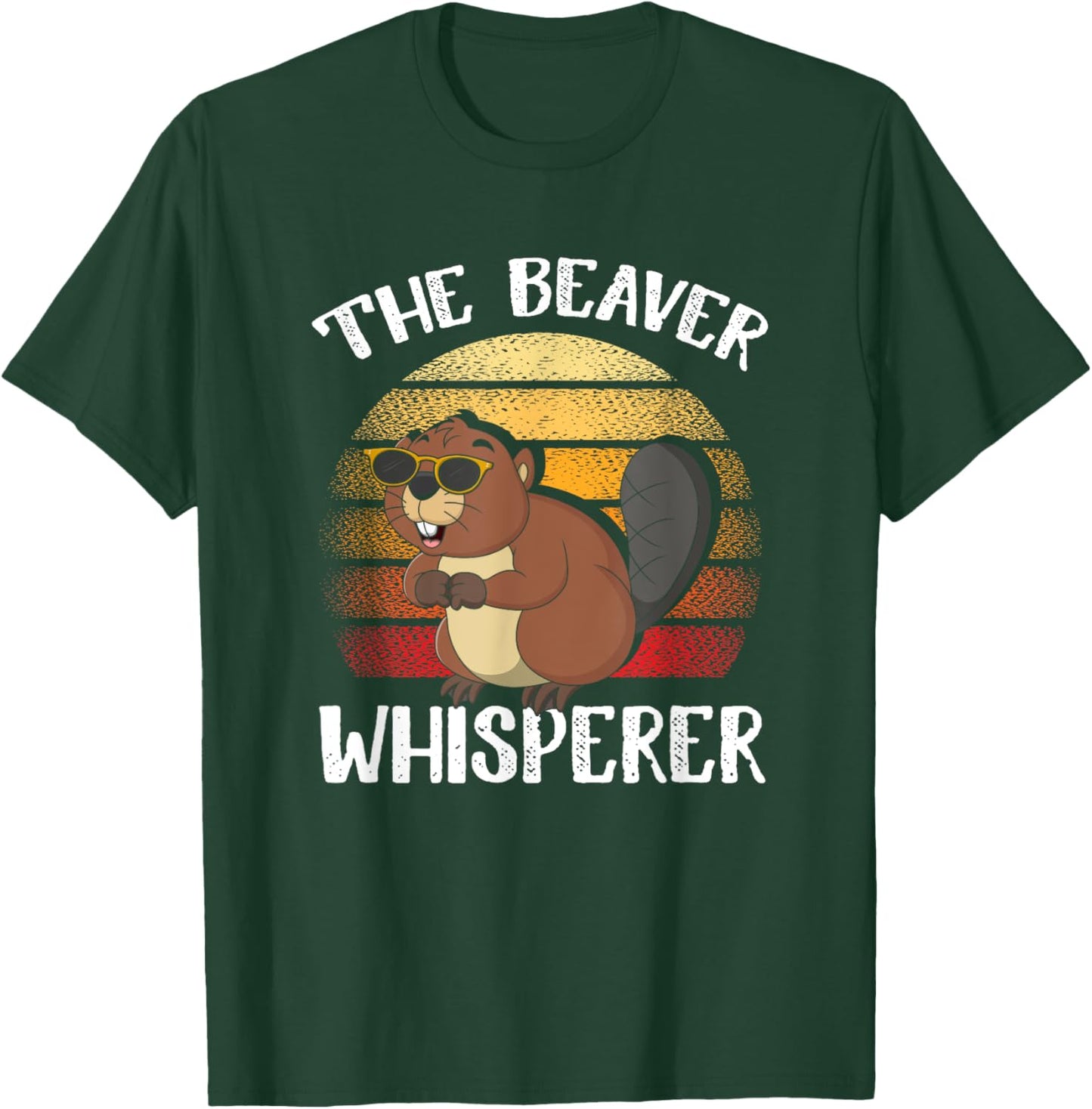 Beaver Whisperer for Beaver Lover Men Women T-Shirt - T-Shirt | Forest