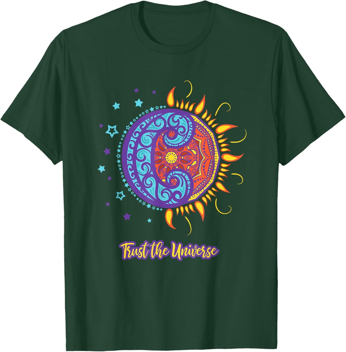 Trust the Universe Sun Moon, Positive Self Care T-Shirt - T-Shirt | Forest