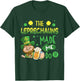 The Leprechauns Made Me Do It Shirt Saint Patrick's Day T-Shirt - T-Shirt | Forest