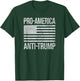 Pro America Anti Trump Us American Flag Patriot T-Shirt - T-Shirt | Forest