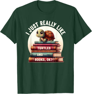I Just Really Like Turtles And Books OK? Turtle Reading T-Shirt - T-Shirt | Forest
