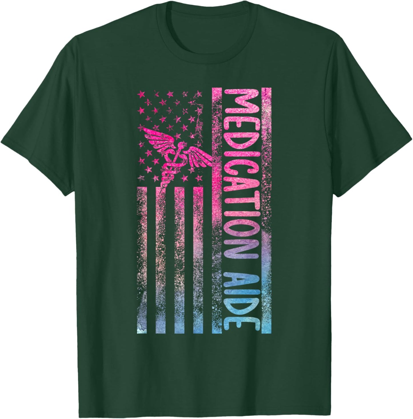 Medication Aide American Flag Med Aide Medication Aides T-Shirt - T-Shirt | Forest