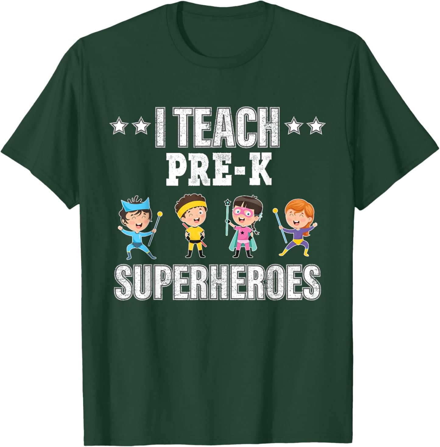 I Teach Pre-k Superheroes Shirt Back To School Teacher Men Women T-Shirt - T-Shirt | Forest