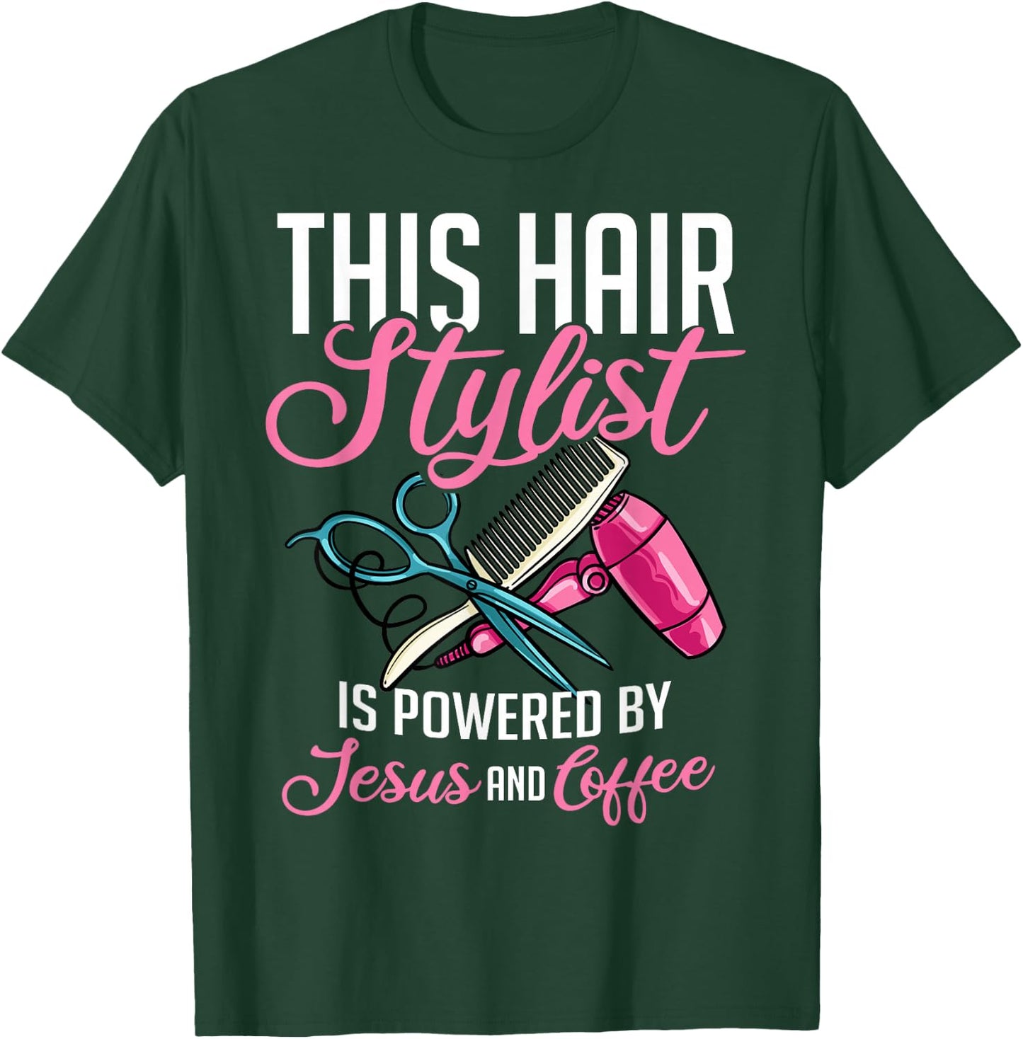 Hairstylist Hairdressing Hairdresser Hair Stylist T-Shirt - T-Shirt | Forest