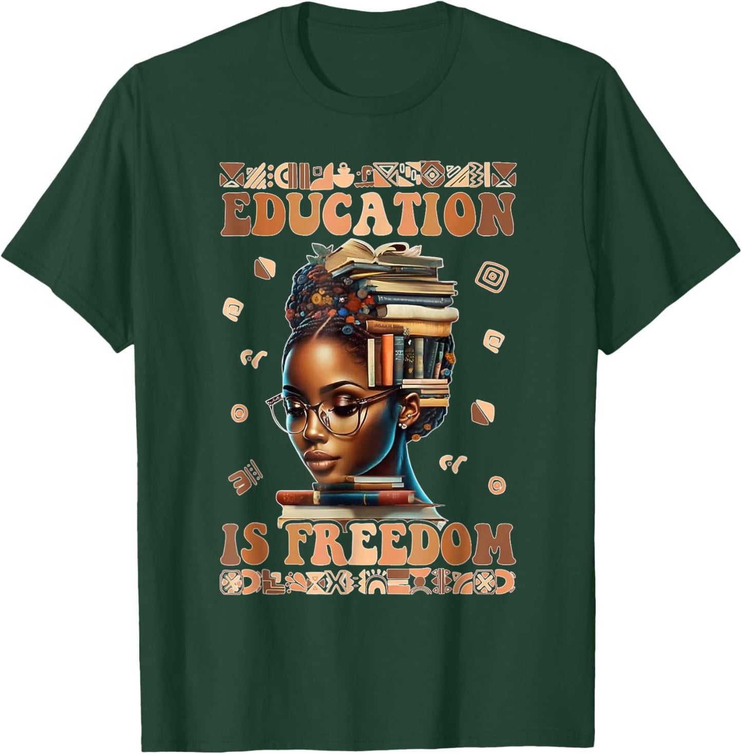 Education Is Freedom Black Teacher Books Black History Month T-Shirt - T-Shirt | Forest