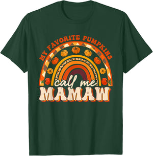 My Favorite Pumpkins Call Me Mamaw Fall Autumn Rainbow T-Shirt - T-Shirt | Forest