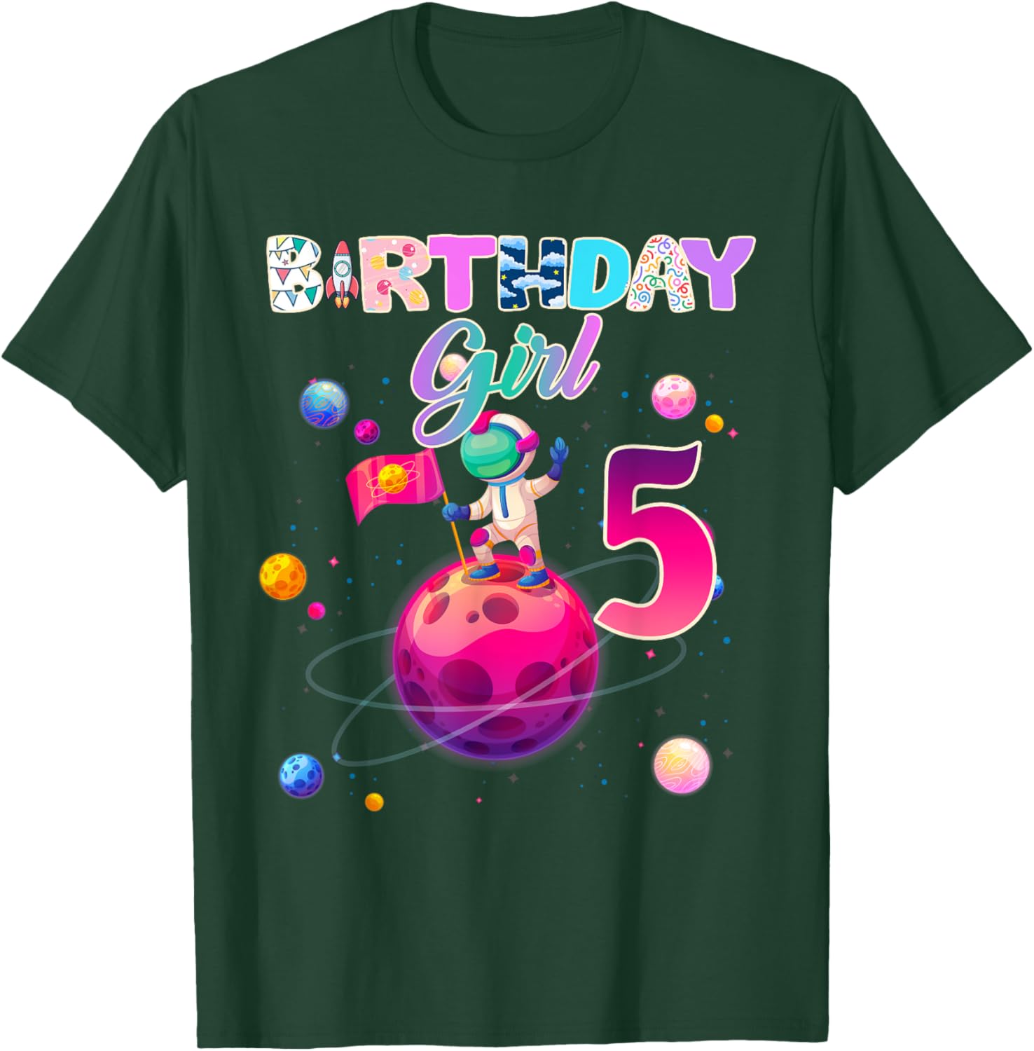 5th Birthday 5 Years Old Astronaut Space Galaxy Girl T-Shirt - T-Shirt | Forest