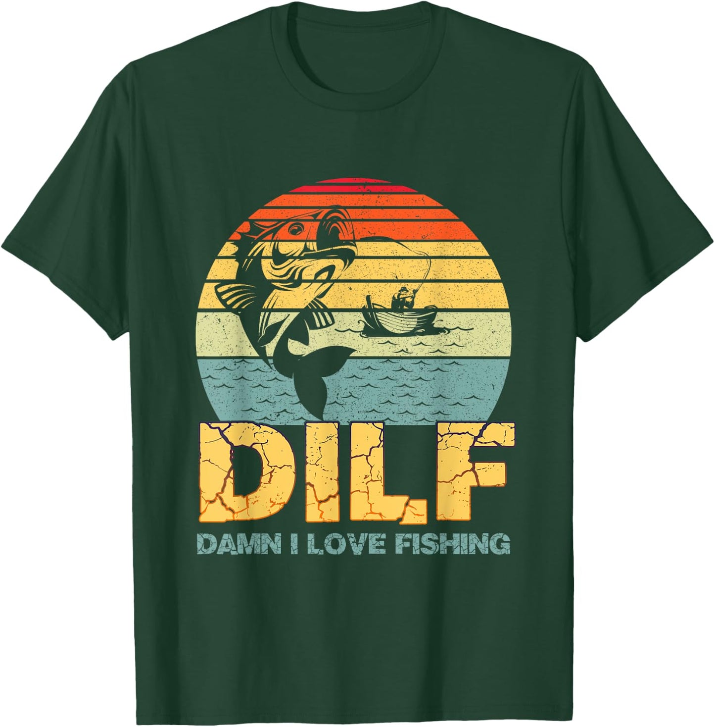 DILF Damn I Love Fishing Funny Saying Fishermen Vintage T-Shirt - T-Shirt | Forest