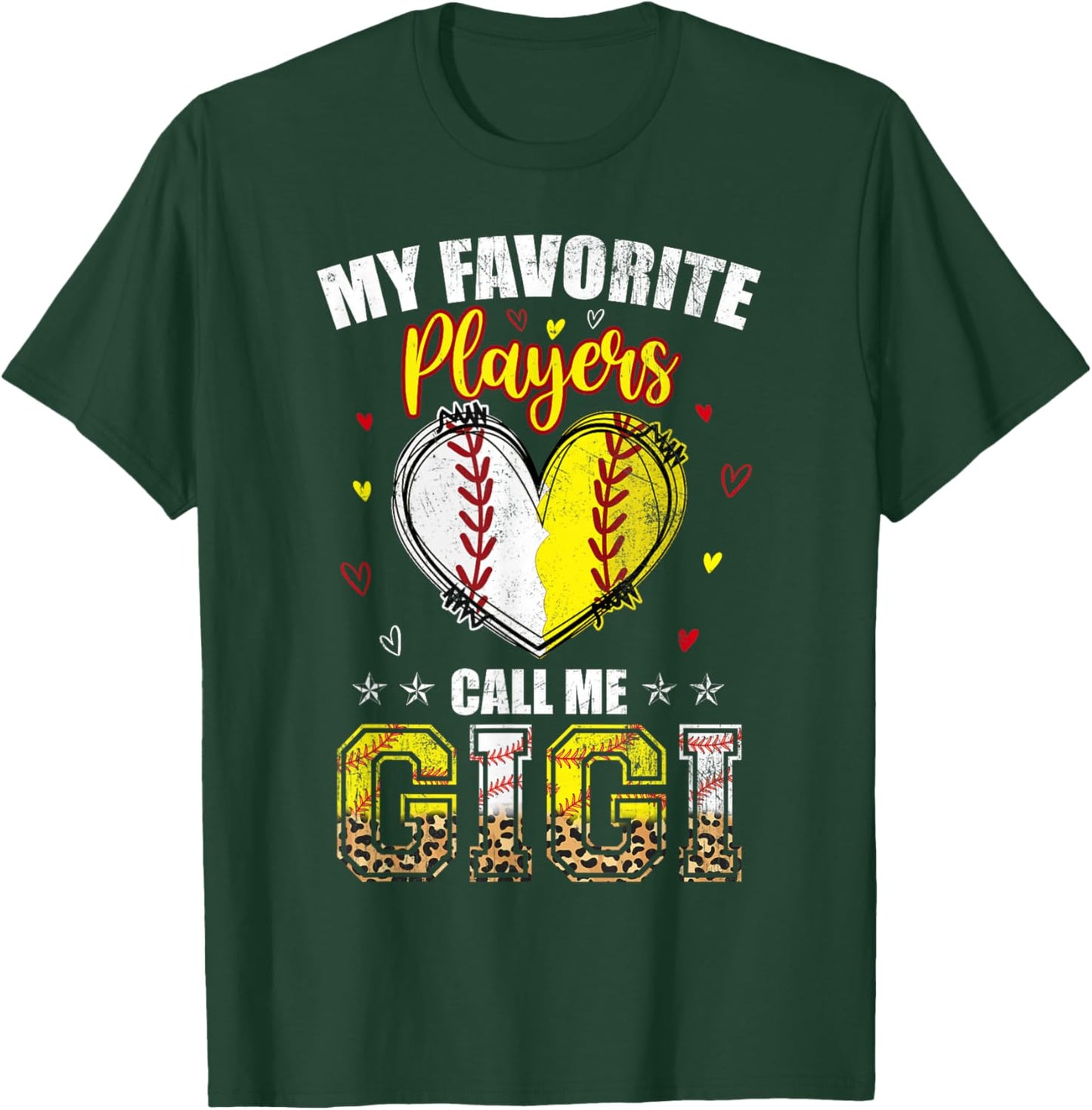 My Favorite Baseball Softball Players Call Me Gigi Women Men T-Shirt - T-Shirt | Forest