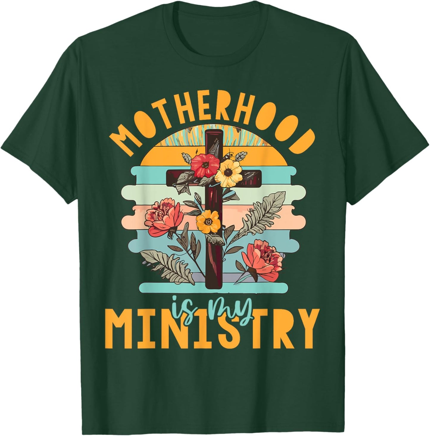 Groovy Retro Floral Motherhood Is My Ministry T-Shirt - T-Shirt | Forest