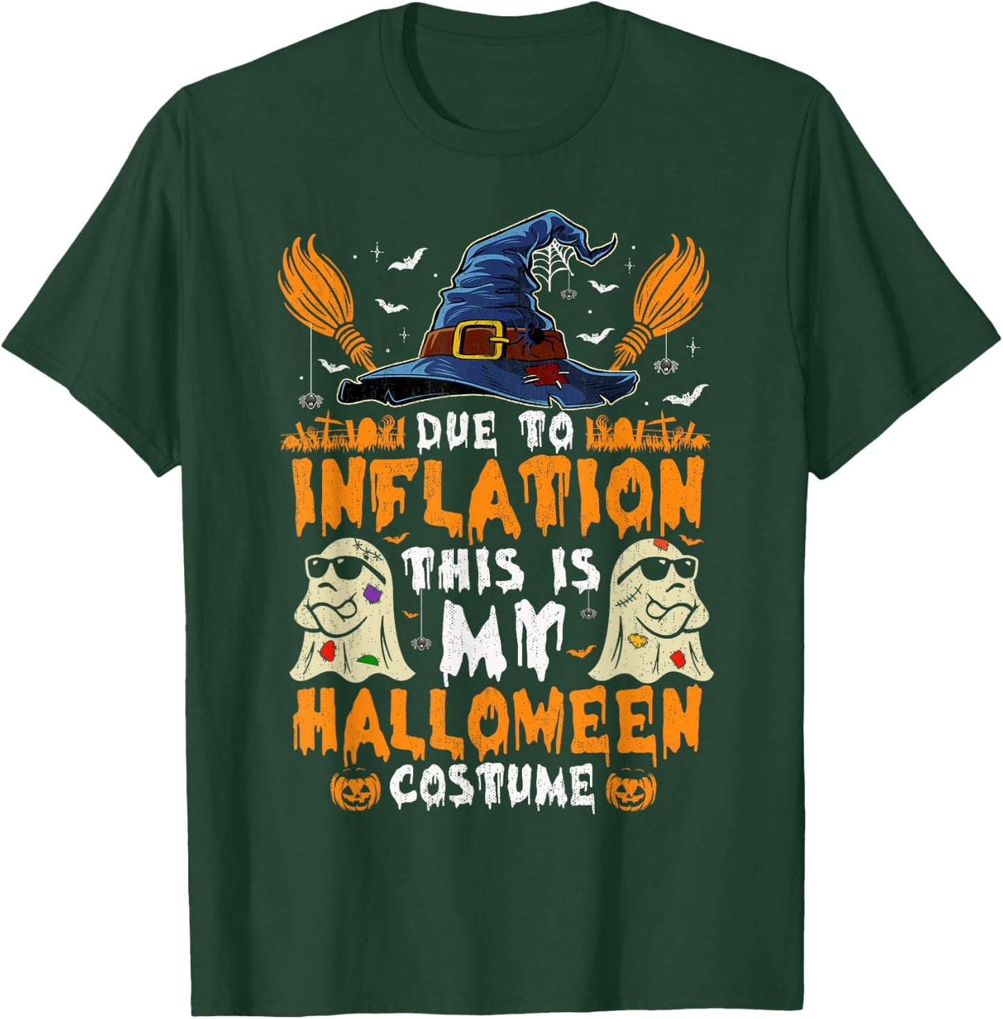 Due To Inflation This Is My Halloween Costume T-Shirt - T-Shirt | Forest
