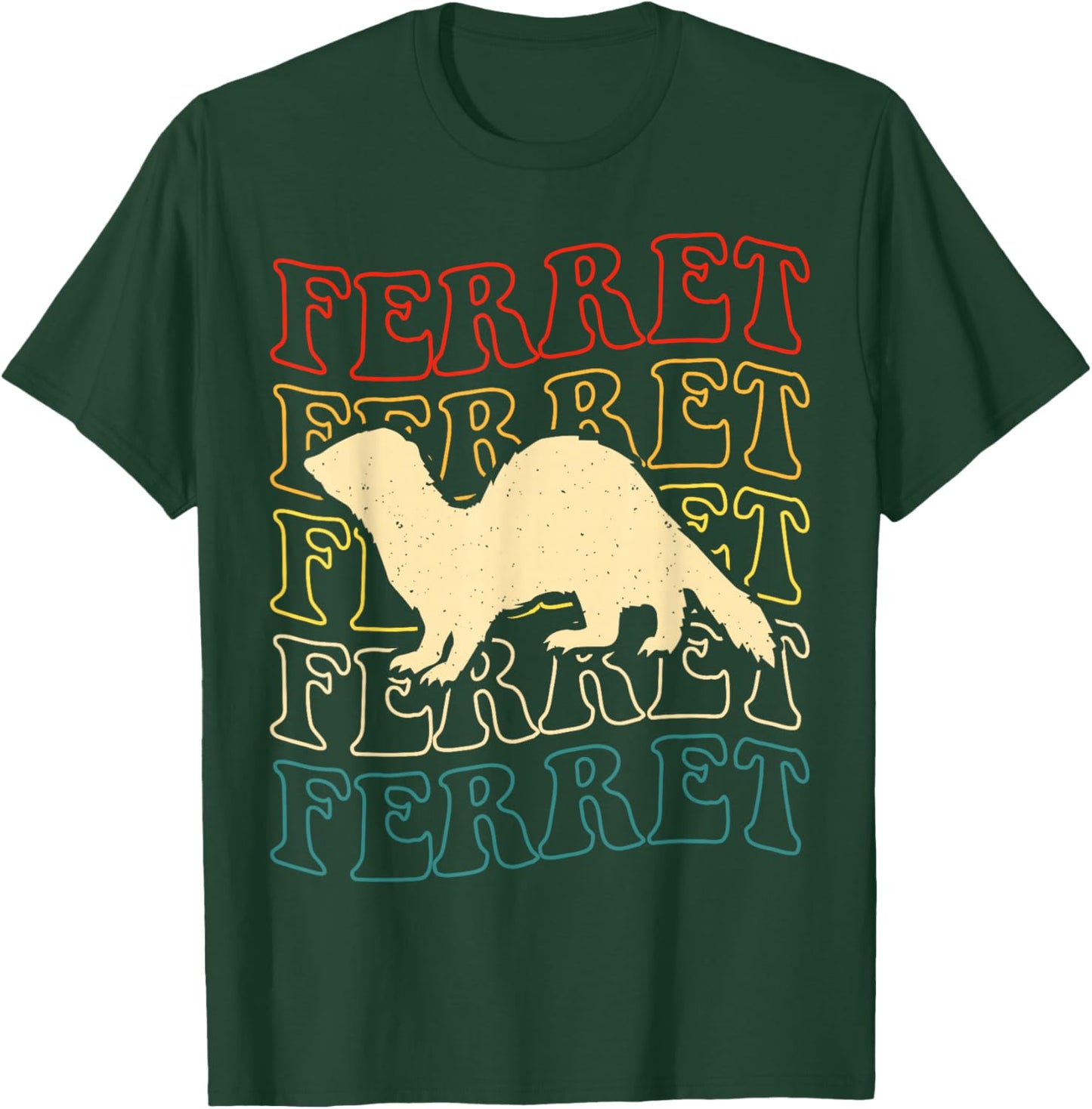 Ferret Ferret Ferret T-Shirt - T-Shirt | Forest