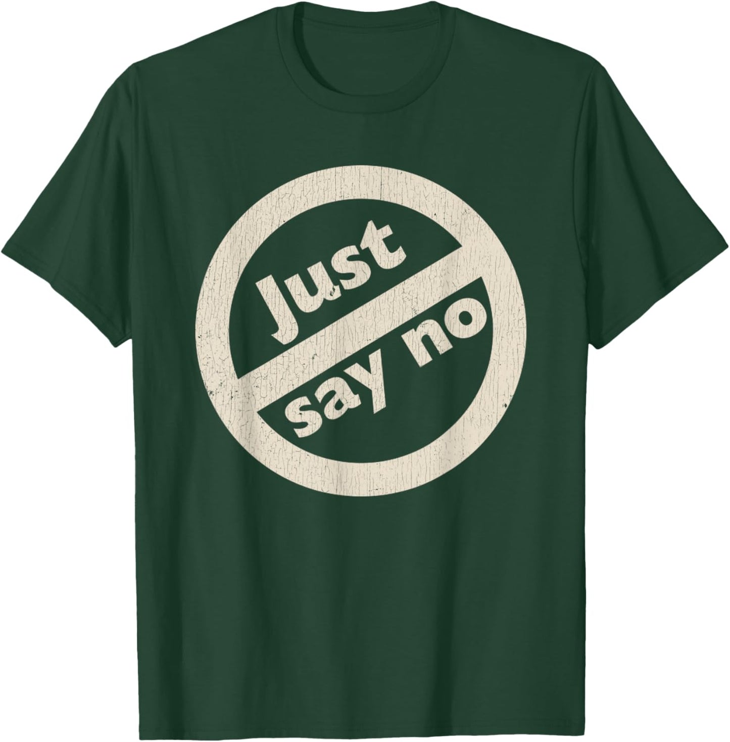 Just Say No 1980's - Vintage Anti Drug Just Say No Anti Drug T-Shirt - T-Shirt | Forest