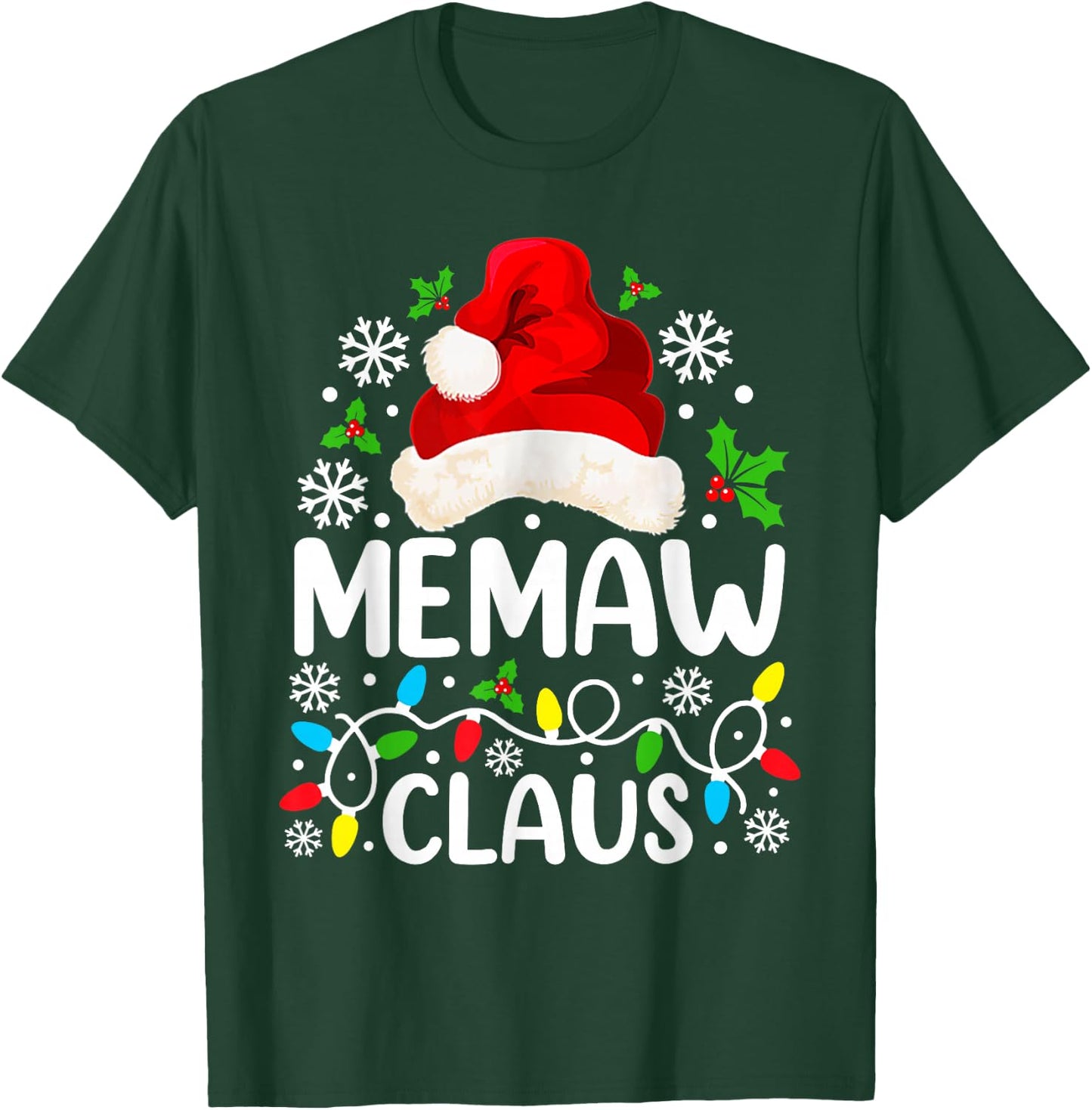 Memaw Claus Funny Christmas Family Matching Grandma T-Shirt - T-Shirt | Forest