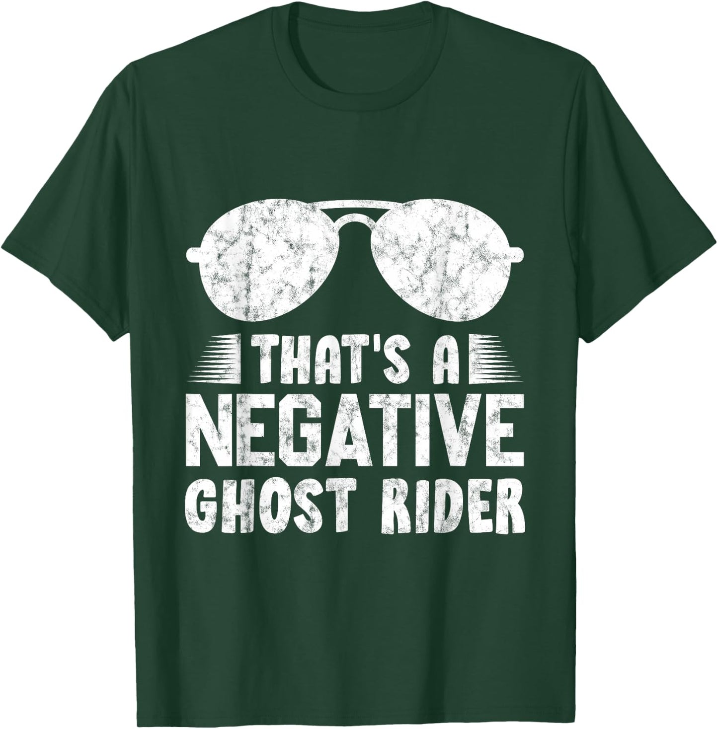 That's A Negative Ghost Rider Pun Gift Movie Lover T-Shirt - T-Shirt | Forest