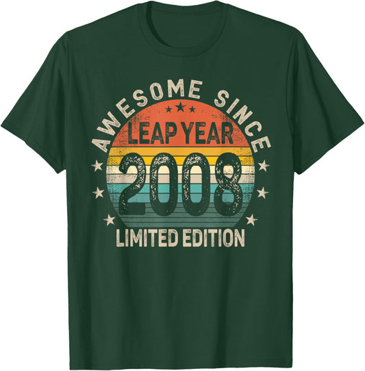 Leap Year 16th Birthday Awesome Since 2008 Vintage Leap Day T-Shirt - T-Shirt | Forest