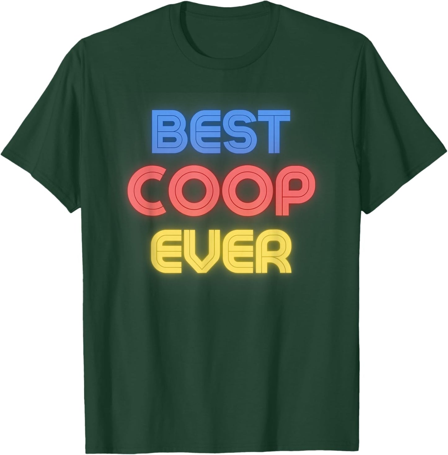 Best Coop Ever - Funny Coop Name Coop T-Shirt - T-Shirt | Forest