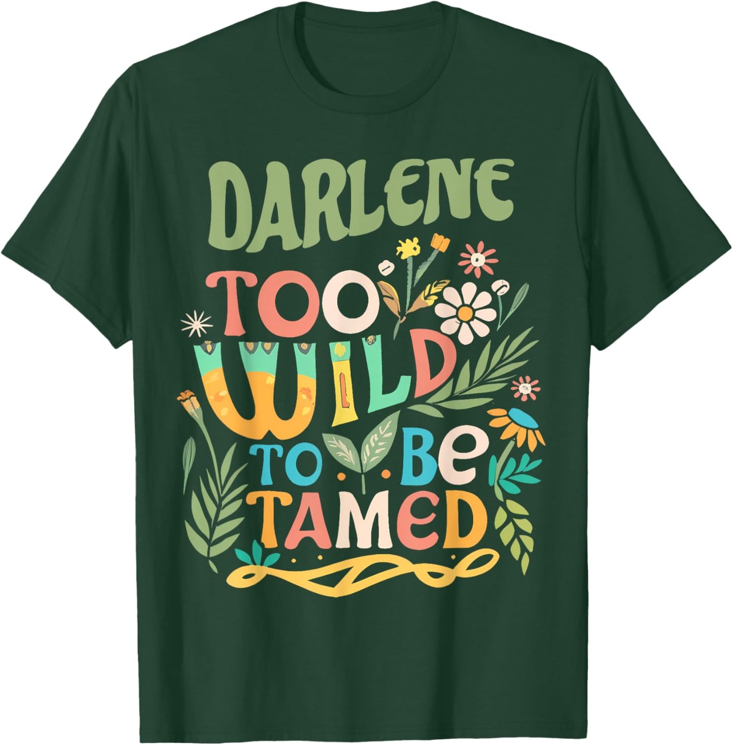 DARLENE Name Cute Retro Girls Wildflower DARLENE Name T-Shirt - T-Shirt | Forest