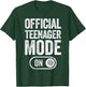 Official Teenager Mode On 13Th Birthday Gifts 13 Years Old T-Shirt - T-Shirt | Forest