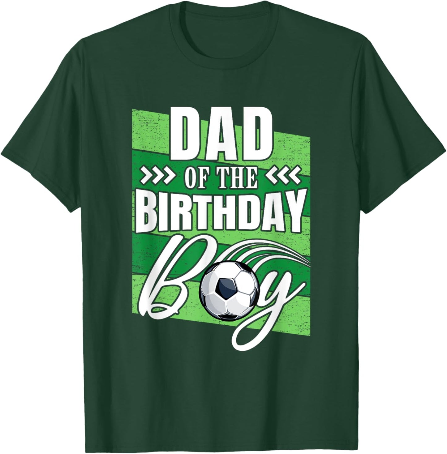 Dad Of The Birthday Boy Soccer Birthday Soccer Player T-Shirt - T-Shirt | Forest