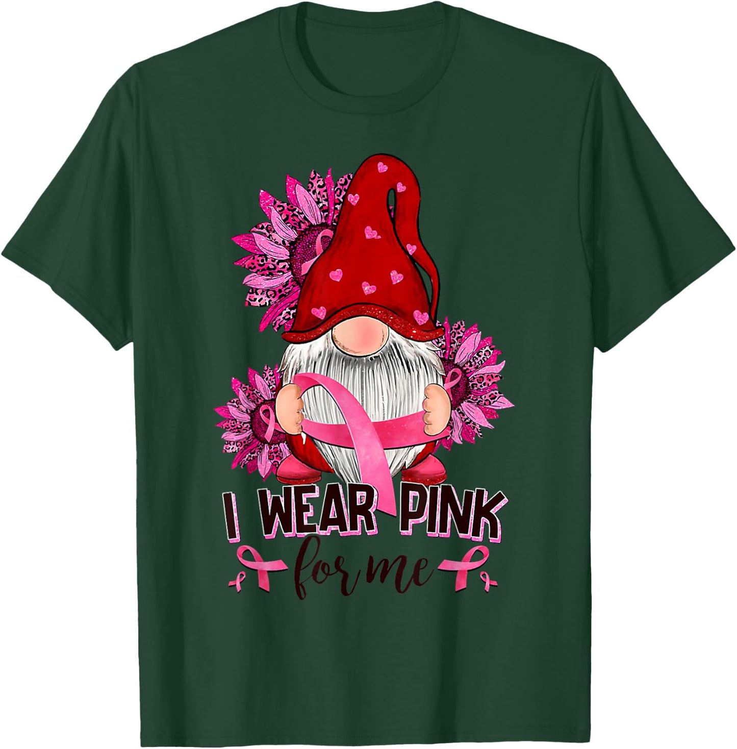 I Wear-Pink For Me Breast Cancer Awareness Gnome Sunflower T-Shirt - T-Shirt | Forest