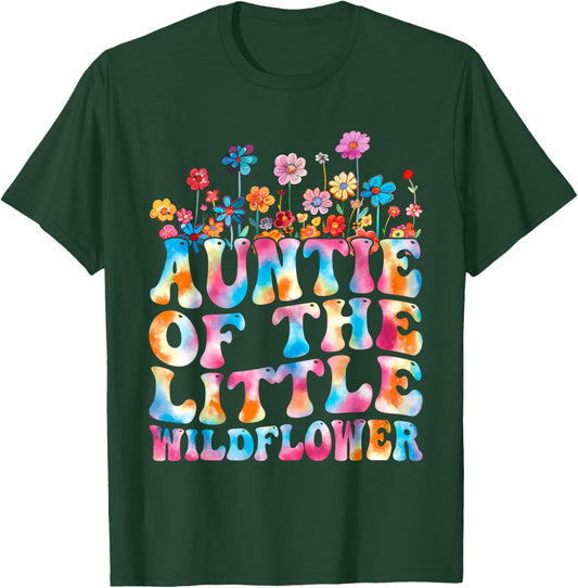 Auntie Of The Little Wildflower Birthday Party Baby Shower T-Shirt - T-Shirt | Forest