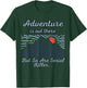 ADVENTURE IS OUT THERE BUT SO ARE SERIAL KILLERS True Crime T-Shirt - T-Shirt | Forest