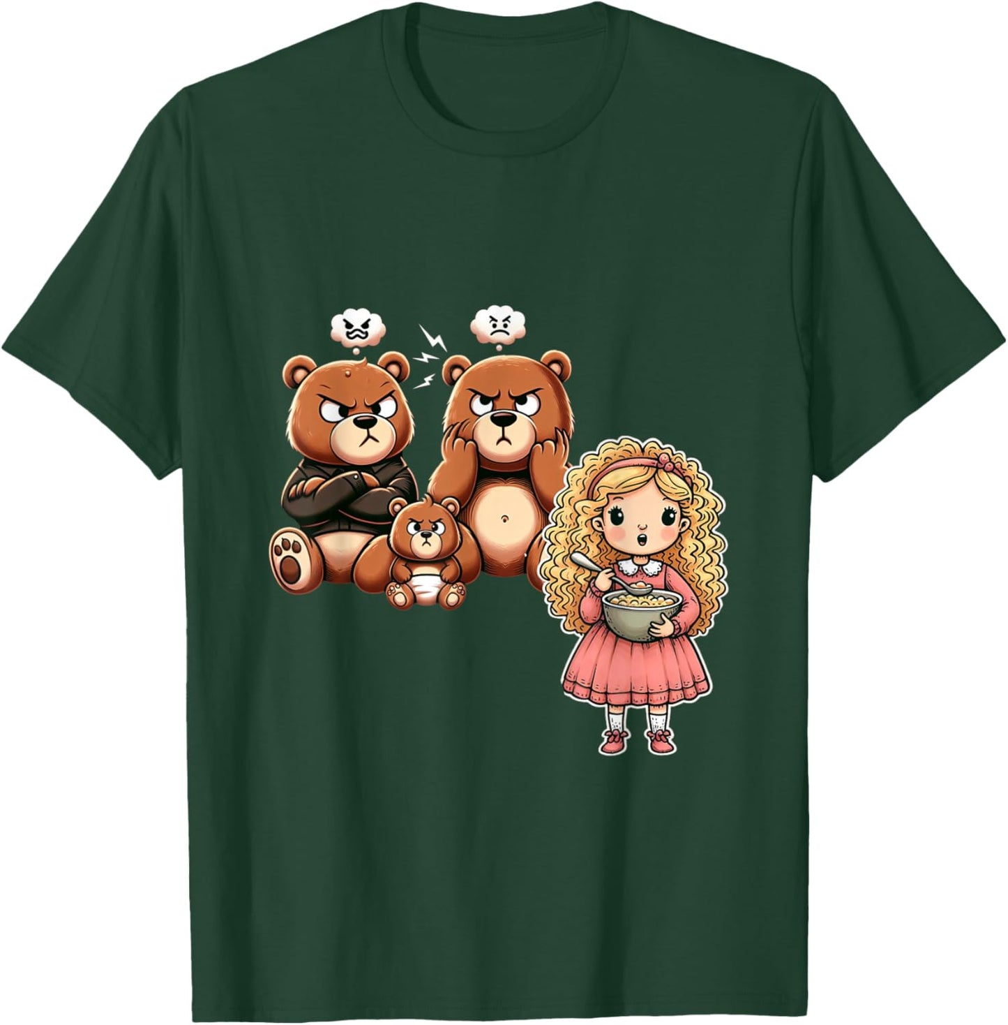 goldilocks and the three bears, annoyed Momma, Papa and Baby T-Shirt - T-Shirt | Forest