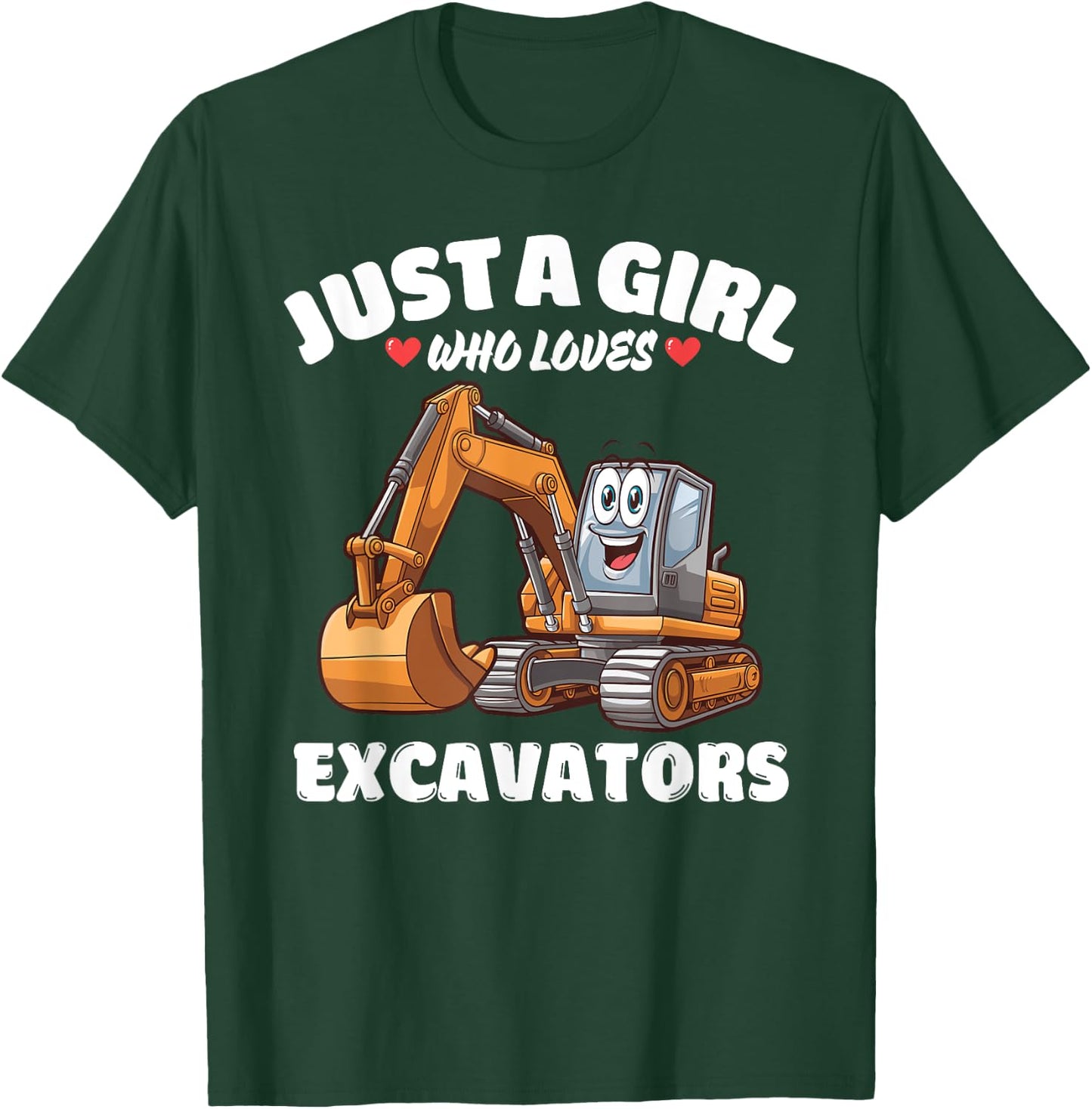 Just A Girl Who Loves Excavators, Excavator Lover T-Shirt - T-Shirt | Forest