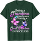 Being A Grandma Is An Honor Being A Great Grandma Priceless T-Shirt - T-Shirt | Forest