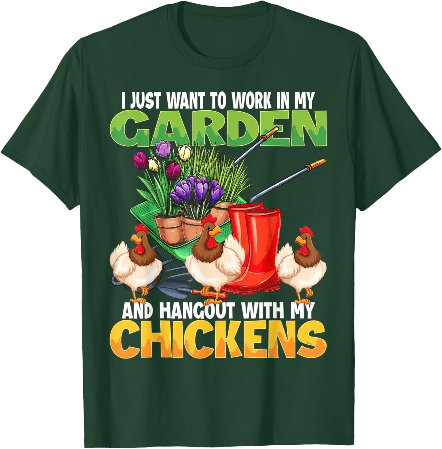 Funny Chicken & Gardening Lover Design For Gardener & Farmer T-Shirt - T-Shirt | Forest