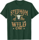 Stepmom of The Wild One Cowboy Western Rodeo Party Matching T-Shirt - T-Shirt | Forest