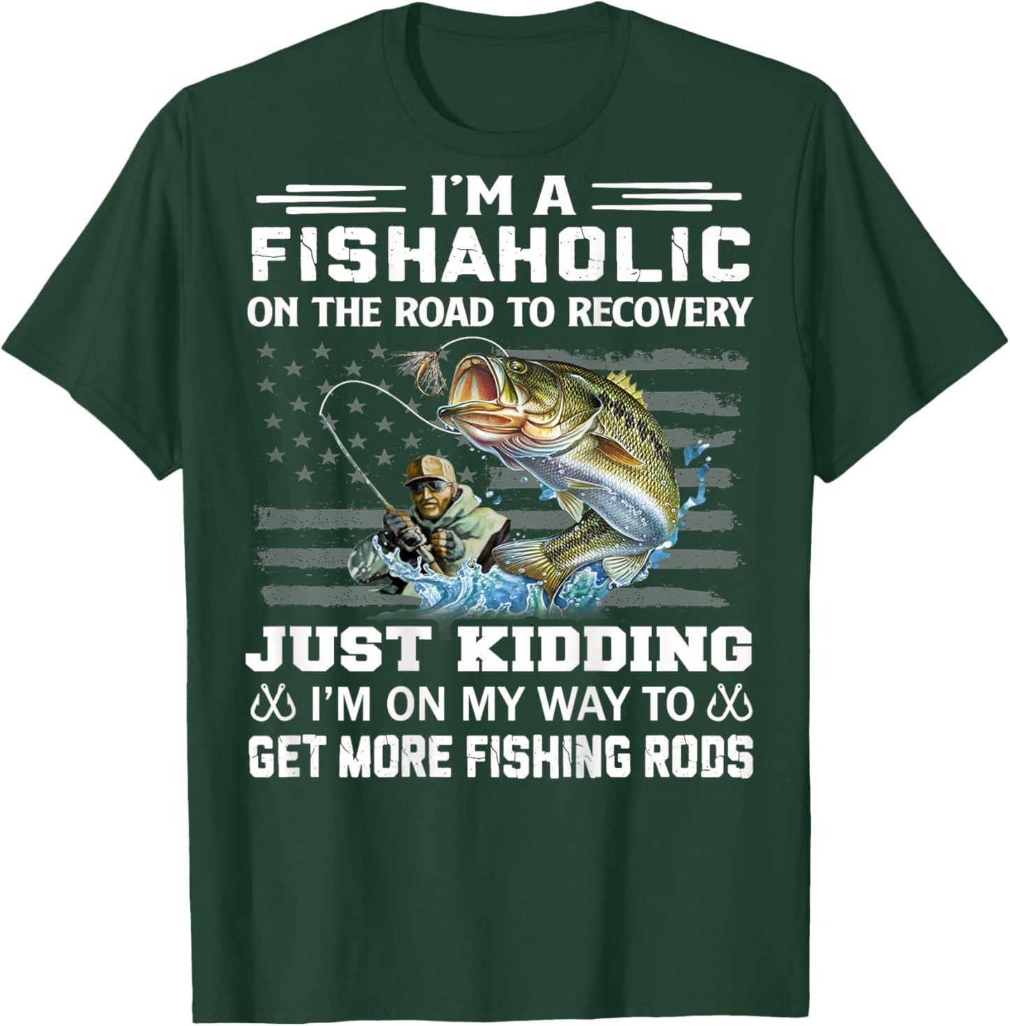I'm A Fishaholic On The Road To Recovery Fisherman Gifts T-Shirt - T-Shirt | Forest